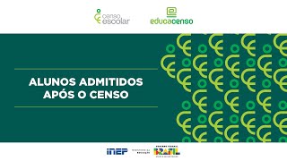 Alunos admitidos após o Censo  2ª Etapa do Censo Escolar 2023 [upl. by Fazeli]