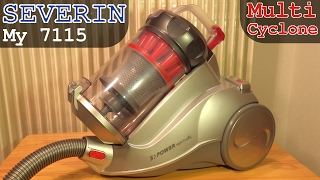 Severin My 7115 Multi Cyclone Vacuum  Unboxing and Full Overview [upl. by Anek]