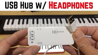 Monitor MIDI using headphones with a USB Sound Hub [upl. by Yednil]