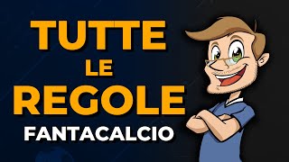 MEGA GUIDA FANTACALCIO 202324  Tutto il REGOLAMENTO [upl. by Aihsenyt]