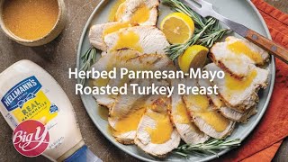 Herbed Parmesan Mayo Roasted Turkey Breast Recipe [upl. by Kearney469]