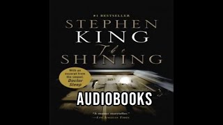 FREE AUDIOBOOK STEPHEN KING The Shining 30 [upl. by Soiritos770]