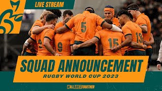 Wallabies World Cup Squad Announcement  Rugby Heaven [upl. by Leinadnhoj]