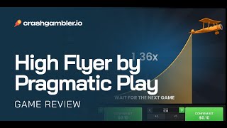 High Flyer by Pragmatic Play Exclusive Review [upl. by Alimac]