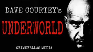 Dave Courtney’s Underworld [upl. by Borgeson]