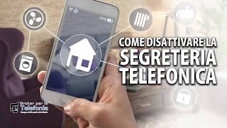 Disattivare Segreteria Telefonica  Broker per la Telefonia [upl. by Alorac]