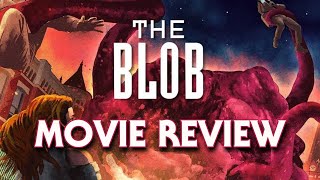 The Blob 1988  Movie Review [upl. by Nnaacissej768]