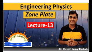 Zone Plate  Similarities amp Dissimilarity with Convex Lens  Diffraction  BTech amp BSc Physics [upl. by Tommi841]