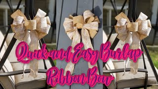 Quick and Easy Burlap Ribbon Bow Learn How To Make Your Own Burlap Bow For Home Décor Weddings etc [upl. by Esirec489]