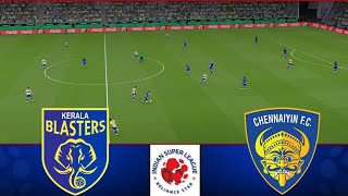 Kerala Blasters FC vs Chennaiyin FC  ISL 202425  Watch Along amp eFootball Match [upl. by Redfield]