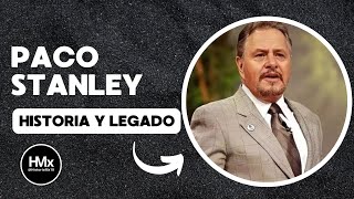 PACO STANLEY HISTORIA Y LEGADO  Historia de México 🇲🇽 [upl. by Ecnarretal]