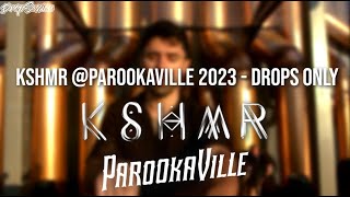 KSHMR Parookaville 2023  Drops Only [upl. by Tiertza]