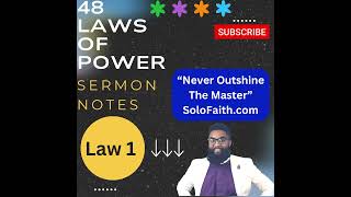 48 Laws Of Power  Law 1  Never Outshine The Master 48lawsofpower [upl. by Enirahtak]