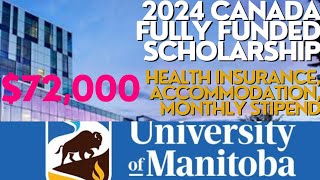 FULLY FUNDED SCHOLARSHIP AT THE UNIVERSITY OF MANITOBA CANADA 🇨🇦 [upl. by Ruttger]