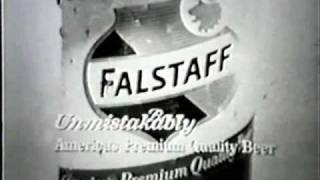 Old Falstaff Beer Commercial [upl. by Rothschild]