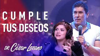 Cómo cumplir lo que deseas Dr César Lozano  Psicóloga Alma Lozano [upl. by Stamata]