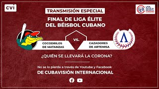 ⚾️Gran Final de la Liga Élite del Beisbol Cubano Cocodrilos de Matanzas🐊 Vs 🗡Cazadores de Artemisa [upl. by Neelav]