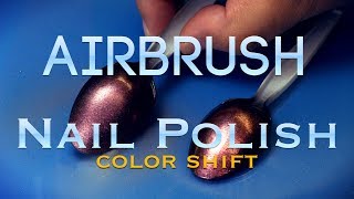 Painting Airbrushing Nail Polish color shift [upl. by Neerol]