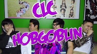 CLC  HOBGOBLIN MV REACTIONS FUNNY FANBOYS [upl. by Eustasius]