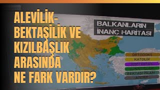 AlevilikBektaşilik Ve Kızılbaşlık Arasında Ne Fark Vardır OcakTekkeDergahMeydanevi [upl. by Stronski]