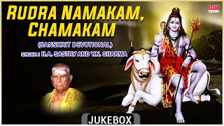 Rudra Namakam Chamakam  Sung By HA Sastry amp YN Sharma  Sanskrit Devotional Song [upl. by Aba]