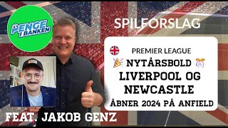 Odds og Spilforslag Premier League LIVERPOOL nakker NEWCASTLE [upl. by Enneirb]