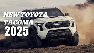 NEW TOYOTA TACOMA OFF ROAD 2025 [upl. by Aicitan]