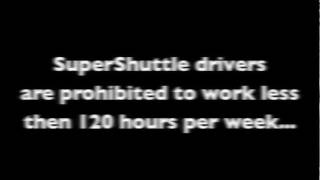 SuperShuttle Corporate slaves [upl. by Erdnoid246]