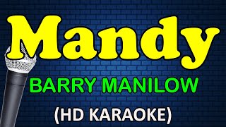 MANDY  Barry Manilow HD Karaoke [upl. by Naira]