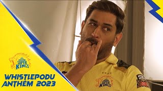 Official WhistlePodu Anthem 2023  Start the Whistles [upl. by Aitnahc]