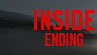 INSIDE ENDING Gameplay Walkthrough Part 6 [upl. by Aisined]