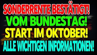 Sonderrente vom Bundestag Einzahlungen im Oktober bestätigt – Wer profitiert [upl. by Arni]