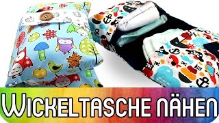 How to Wickeltasche Windeltasche selber nähen  Nähen für Anfänger Anleitung  kreativbunt [upl. by Kred]