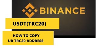 Binance USDT TRC20 wallet address how to copy your trc20 wallet address in Binance app [upl. by Ayekehs924]