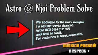 We apologie for the service interruption  Njoi Problem  Astro Problem [upl. by Akilak]