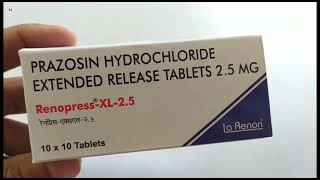 RenopressXL25 Tablet  PRAZOSIN HYDROCHLORIDE EXTENDED RELEASE TABLETS 25 MG  Renopress XL 25 [upl. by Daryn]