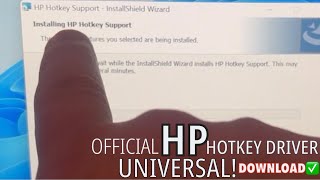 HP Hotkey Driver Support For MOST Models  Windows 11 10 7 881 [upl. by Ueik]