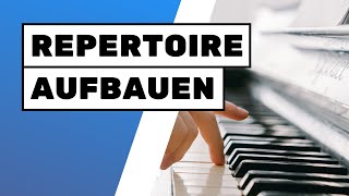 quotRepertoire aufbauenquot So gehts [upl. by Alhak392]