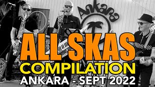 All Skas Compilation Sept 2022 [upl. by Elnora]