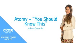 ATOMY quotYOU SHOULD KNOW THISquot  ARJOYCE DUMORTIER [upl. by Ahsinam813]