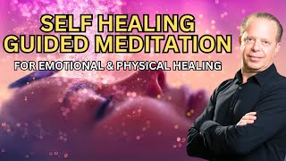 Dr Joe Dispenza Meditation  Self Healing Meditation For Emotional amp Physical Healing 25min [upl. by Kipper]