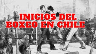 Inicios del boxeo en Chile [upl. by Aneez]