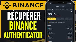 Comment Récupérer Binance Authenticator 2024 [upl. by Charlie]