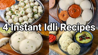 4 Instant Idli Recipes For Weekend Morning Breakfast  Quick amp Easy South Indian Breakfast Recipes [upl. by Onitsoga631]