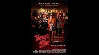 TANGO BAR Official Trailer  A Gripping Tale of Survival and Resilience [upl. by Attiuqahs63]