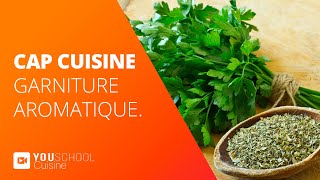 CAP Cuisine • Garniture aromatique [upl. by Atsirtal]