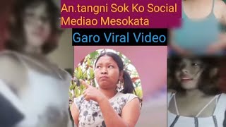 Nogipa Saksa Antangni Sok Ko Social Media o Mesokataha Aiao Agrejok Mo 😱🙈 [upl. by Gettings691]