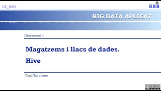 BDA L3 Magatzems i llacs de dades Hive [upl. by Cerf]