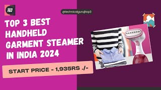 Handheld Garment Steamer  Best Garment Steamer in India 2024 [upl. by Adnolat461]