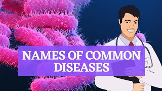 common diseases and sicknesses names  Health Vocabulary  Listen and Repeat [upl. by Aivax534]